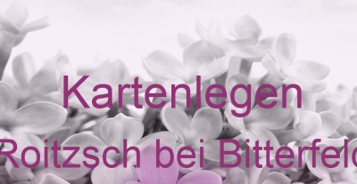 Kartenlegen Roitzsch bei Bitterfeld | Top-Experten für Kartenlegen, Wahrsagen, Hellsehen, Zukunftsdeutung. Kartenlegen Roitzsch bei Bitterfeld | Top-Experten für Kartenlegen, Wahrsagen, Hellsehen, Zukunftsdeutung.